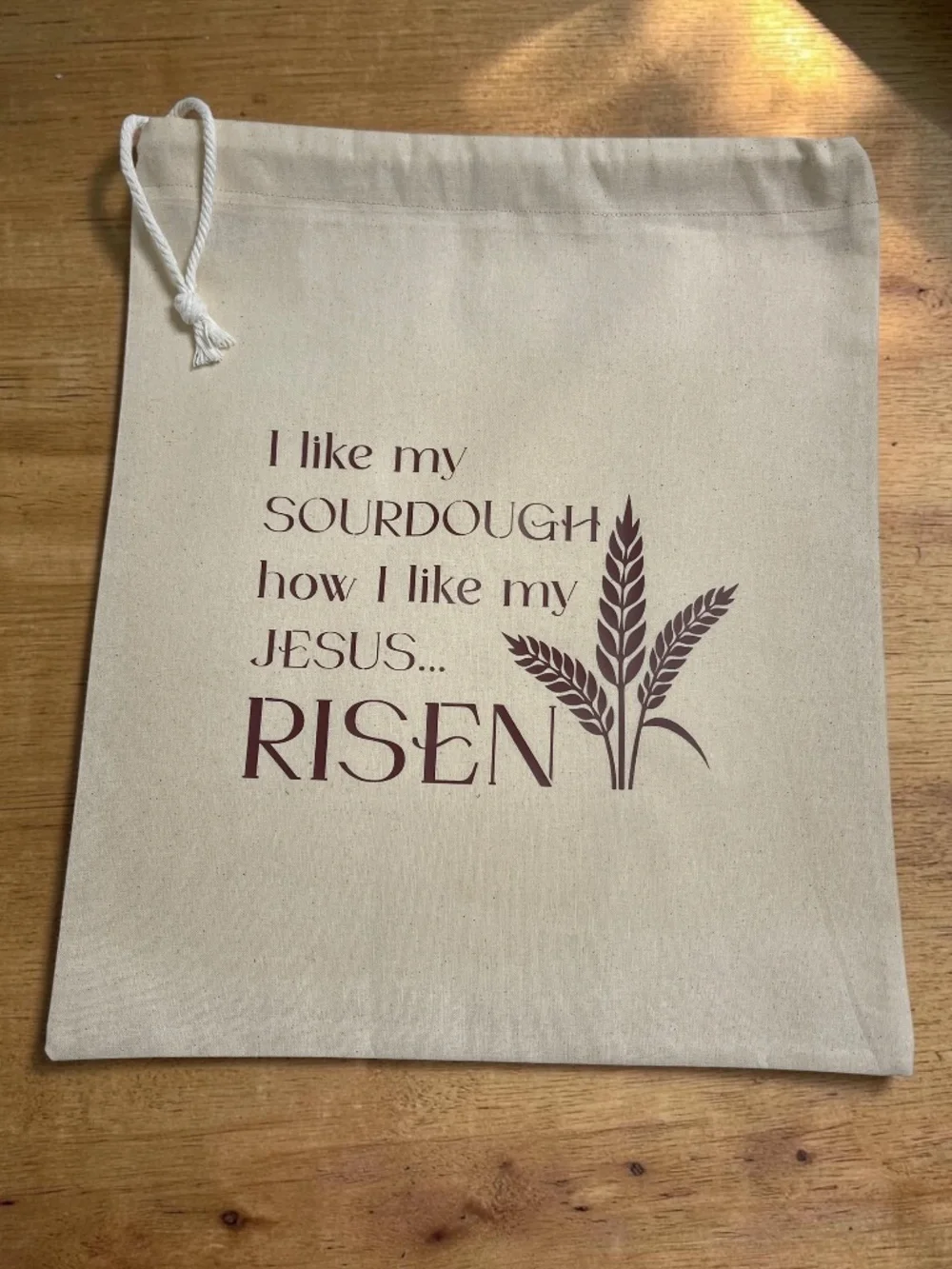 I Like My Sourdough How I Like My Jesus—Risen, Reusable Muslin Cotton Bread Bag